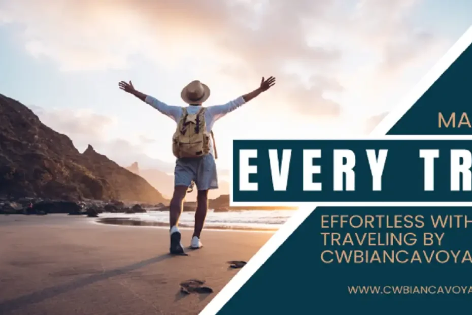 easy traveling cwbiancavoyage