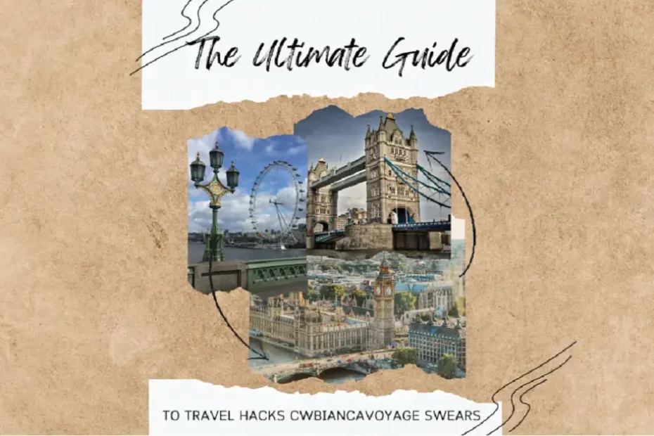 travel hacks cwbiancavoyage