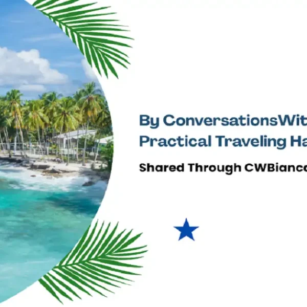 by conversationswithbianca traveling hacks cwbiancavoyage