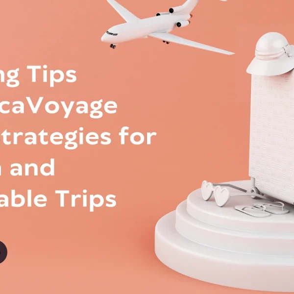 traveling tips cwbiancavoyage